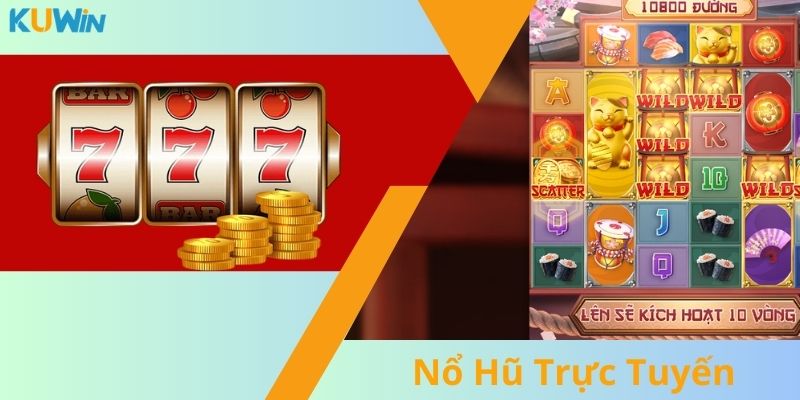 Giải thích hình chơi trải nghiệm Slot games online